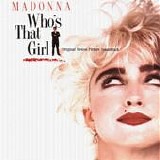 Madonna - Who's That Girl