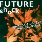 Future Shock - Handclaps