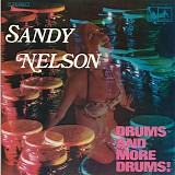 Nelson, Sandy - Drums And More Drums!