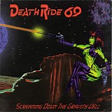 Death Ride 69 - Screaming Down The Gravity Well