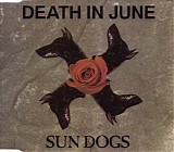 Death In June - Sun Dogs