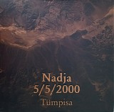 Nadja & 5/5/2000 - TÃ¼mpisa