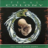 Penal Colony - Put Your Hands Down