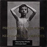 Premature Ejaculation - Necessary Discomforts