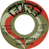 Buster Brown - Doctor Brown / Sincerely