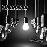 7th Heaven - Luminous