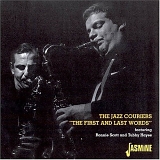 The Jazz Couriers - The First and Last Words