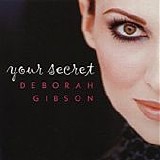 Debbie Gibson - Your Secret  (CD Maxi-Single)