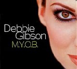 Debbie Gibson - M.Y.O.B + 1  [Japan]