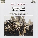Mily Balakirev - Symphony No. 1; Islamey; Tamara