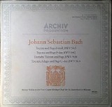 Bach - Toccata Und Fuge D-moll &  F-dur, Dorische Toccata Und Fuge, Toccata, Adagio Und Fuge C-dur