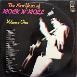 Various artists - Best Years Of Rock 'N' Roll, The Volume One