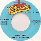 Turner, Ike & Tina - Proud Mary / River Deep - Mountain High