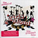 Girls Aloud - The Sound Of Girls Aloud - The Greatest Hits