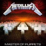 Metallica - Master Of Puppets (Remastered) (HD FLAC 24/96)