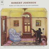 Johnson, Robert (Robert Johnson) - King Of The Delta Blues Singers Volume 2