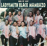 Ladysmith Black Mambazo - Best of Ladysmith Black Mambazo