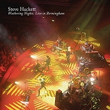Hackett, Steve - Wuthering Nights: Live In Birmingham