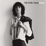 Patti Smith - Horses (30th Anniversary Legacy Edition)