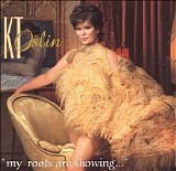 K. T. Oslin - My Roots Are Showing