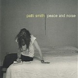 Patti Smith - Peace And Noise (Japanese editon)
