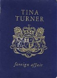 Tina Turner - Foreign Affair (Limited Passport Edition)
