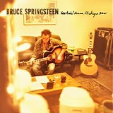 Bruce Springsteen - 2005-08-03 Van Andel Arena, Michigan 2005 (official archive release)