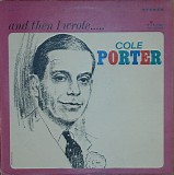 Joseph, Irving - And Then I Wrote... Cole Porter