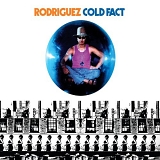Rodriguez (VS) - Cold Fact