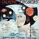 Galactic Explorers - Epitaph For Venus