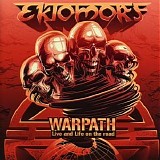 Ektomorf - Warpath - Live And Life On The Road