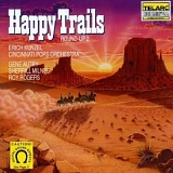 Various Artists - Happy Trails-Round Up 2 by Kunzel, Erich (1989) Audio CD
