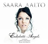 Saara Aalto - EnkeleitÃ¤ - Angels