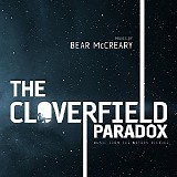 Bear McCreary - The Cloverfield Paradox
