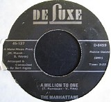 Manhattans, The - A Million To One / Cry If You Wanna Cry