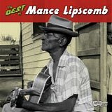 Lipscomb, Mance - The Best Of Mance Lipscomb  (Comp)