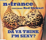 N-Trance featuring Stewart, Rod - Da Ya Think I'm Sexy?