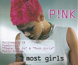 P!nk - Most Girls