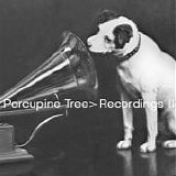 Porcupine Tree - Recordings II