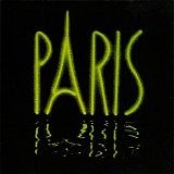 Paris - Paris (Collector's Edition - Remastered & Reloaded)