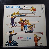 J.J. Johnson and Kai Winding - Jay and Kai + 6