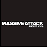 Massive Attack - Singles Collection
