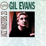 Gil Evans - Verve Jazz Masters 23 - Gil Evans