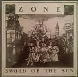 Zone - Sword Of The Sun