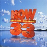 Various artists - Now That's What I Call Music - Volume 33