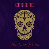 Erasure - Violet Flame, The