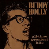 Buddy Holly - All-Time Greatest Hits