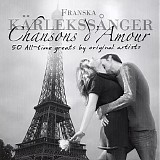 Various artists - Franska kÃ¤rlekssÃ¥nger - Chanson d'Amour