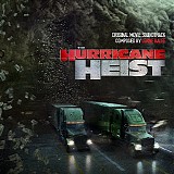 Lorne Balfe - The Hurricane Heist