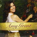 Amy Grant - Have Yourself A Merry Little Christmas